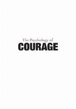 The Psychology of Courage