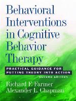 Behavioral Interventions in Cognitive Behavior Therapy