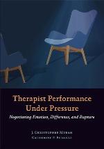 Therapist Performance Under Pressure