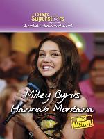 Miley Cyrus/Hannah Montana 