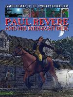Paul Revere and His Midnight Ride