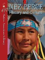 Nez Perce History and Culture