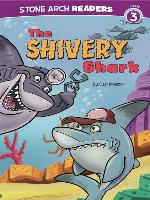 The Shivery Shark