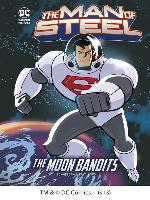 Superman vs. the Moon Bandits