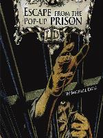 Escape from the Pop-up Prison