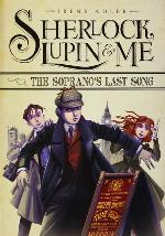 Sherlock, Lupin, and Me