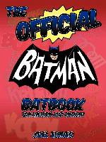The Official Batman Batbook: The Revised Bat Edition