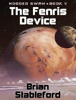 The Fenris Device: Hooded Swan, Book Five