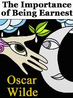 The Importance of Being Earnest