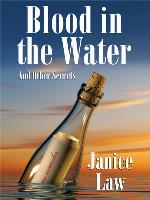 Blood in the Water and Other Secrets