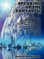 Speaking of the Fantastic III