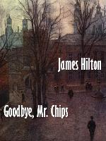 Good-bye, Mr. Chips