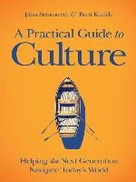 A Practical Guide to Culture