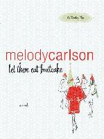 Let Them Eat Fruitcake