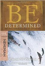 Be Determined (Nehemiah)