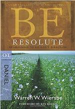 Be Resolute (Daniel)
