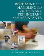 Restraint and Handling for Veterinary Technicians and Assistants