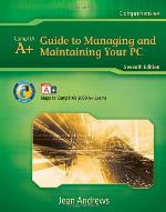 A+ Guide to Managing and Maintaining Your PC
