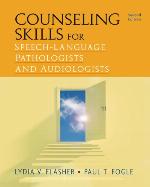 Counseling Skills for Speech-Language Pathologists and Audiologists