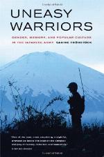 Uneasy warriors : gender, memory, and popular culture in the Japanese Army