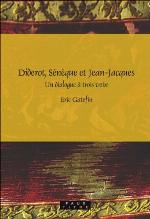 Diderot, Seneque Et Jean-Jacques.