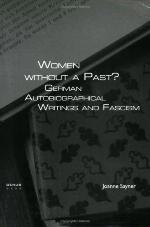 Women without a past? : German autobiographical writings and fascism