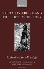 Tristan Corbiere and the Poetics of Irony