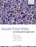 Aquatic food webs : an ecosystem approach