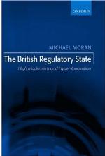 The British Regulatory State: High Modernism and Hyper-Innovation
