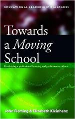 Towards a moving school : developing a professional learning and performance culture