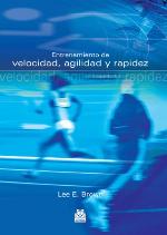 Entrenamiento de velocidad, agilidad y rapidez