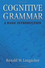 Cognitive grammar : a basic introduction