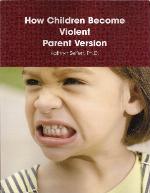 How Children Become Violent