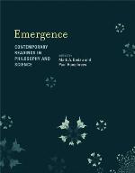 Emergence contemporary readings in philosophy and science