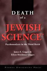Death of a "Jewish science" : psychoanalysis in the Third Reich