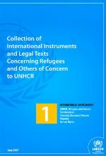 Collection of international instruments and legal texts concerning refugees and others of concern to UNHCR