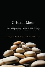Critical mass : the emergence of global civil society