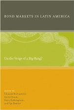 Bond markets in Latin America : on the verge of a big bang?
