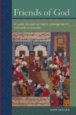 Friends of God : Islamic images of piety, commitment, and servanthood