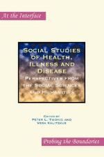 Social studies of health, illness and disease : perspectives from the social sciences and humanities