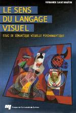 Sens du langage visuel.