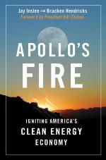 Apollo's fire : igniting America's clean-energy economy