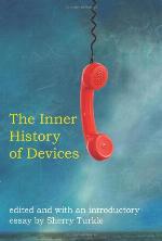 The inner history of devices