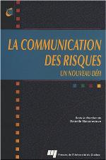 La communication des risques : un nouveau défi