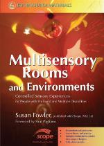 Multisensory Rooms and Environments