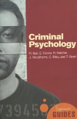 Criminal psychology : a beginner's guide