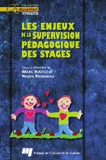 Enjeux de la supervision p?edagogique des stages.