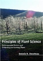 Principles of plant science : environmental factors and technology in growing plants