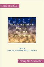 The tapestry of health, illness and disease
