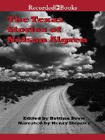 The Texas Stories of Nelson Algren